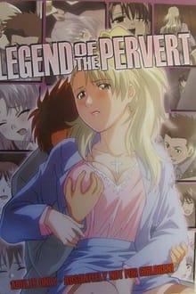 Legend of the Pervert